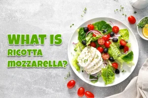 what ricotta mozzarella is, how these cheeses differ, and how they’re used together in Italian dishes like lasagna, pizza, and stuffed shells.